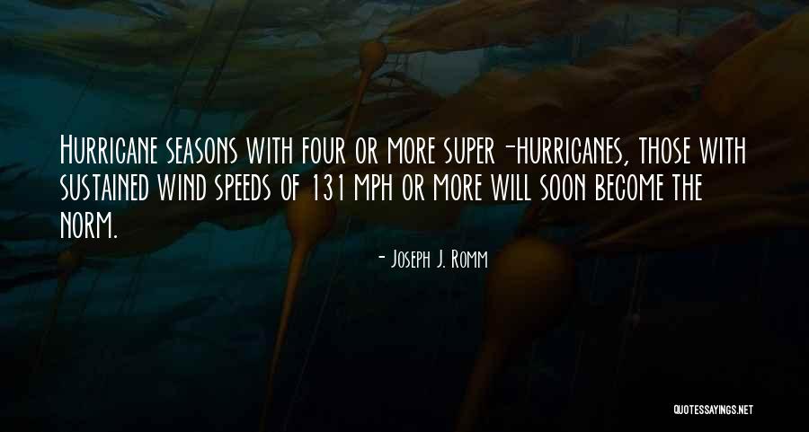 Mph Quotes By Joseph J. Romm Mph Quotes By Joseph J. Romm