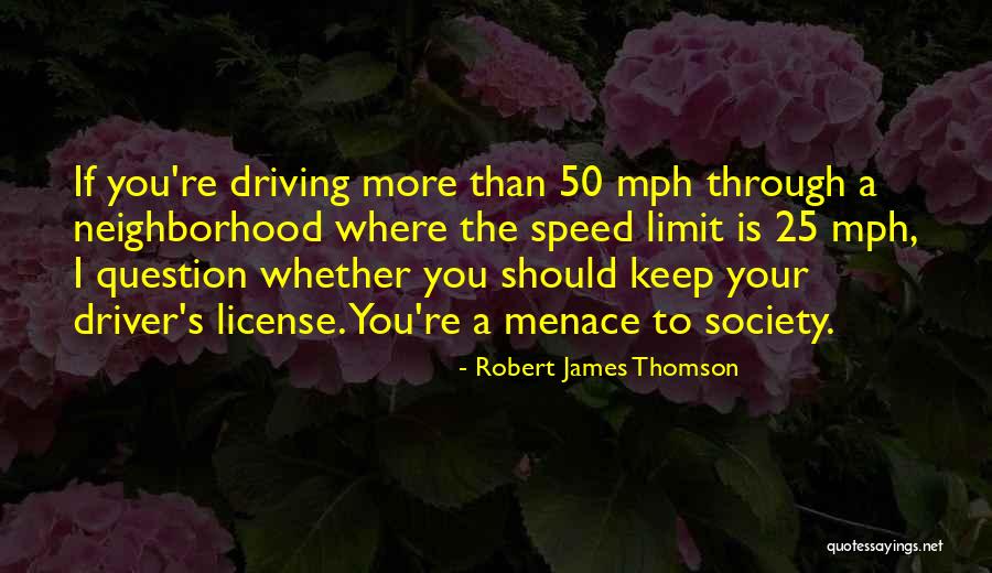 Mph Quotes By Robert James Thomson Mph Quotes By Robert James Thomson