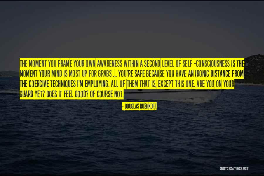 Mpheme Quotes By Douglas Rushkoff Mpheme Quotes By Douglas Rushkoff