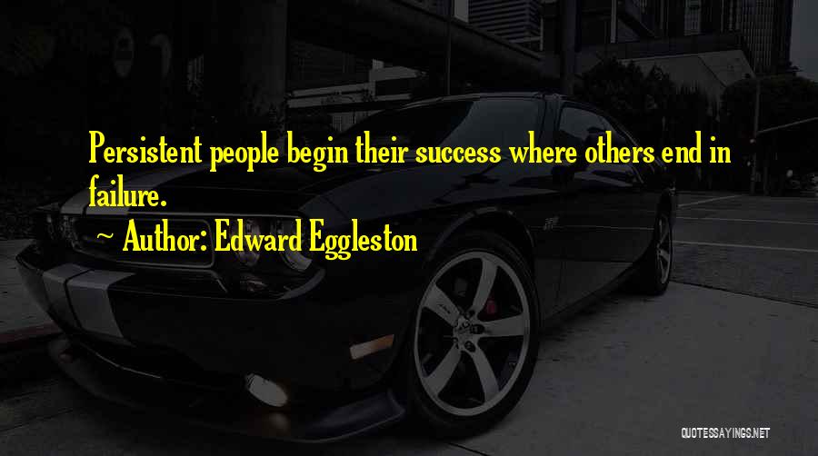 Mpi Winnipeg Quotes By Edward Eggleston