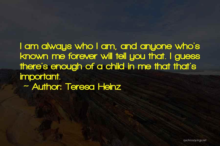 Mpiaa Quotes By Teresa Heinz