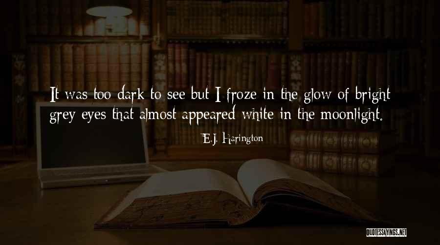 Mpinge Quotes By E.J. Harington Mpinge Quotes By E.J. Harington