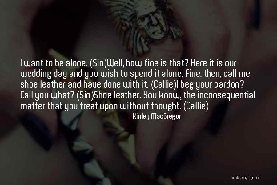 Mpiua Quotes By Kinley MacGregor Mpiua Quotes By Kinley MacGregor