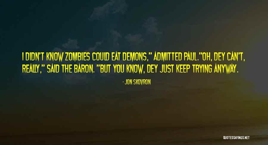 Mpofu Clan Quotes By Jon Skovron Mpofu Clan Quotes By Jon Skovron
