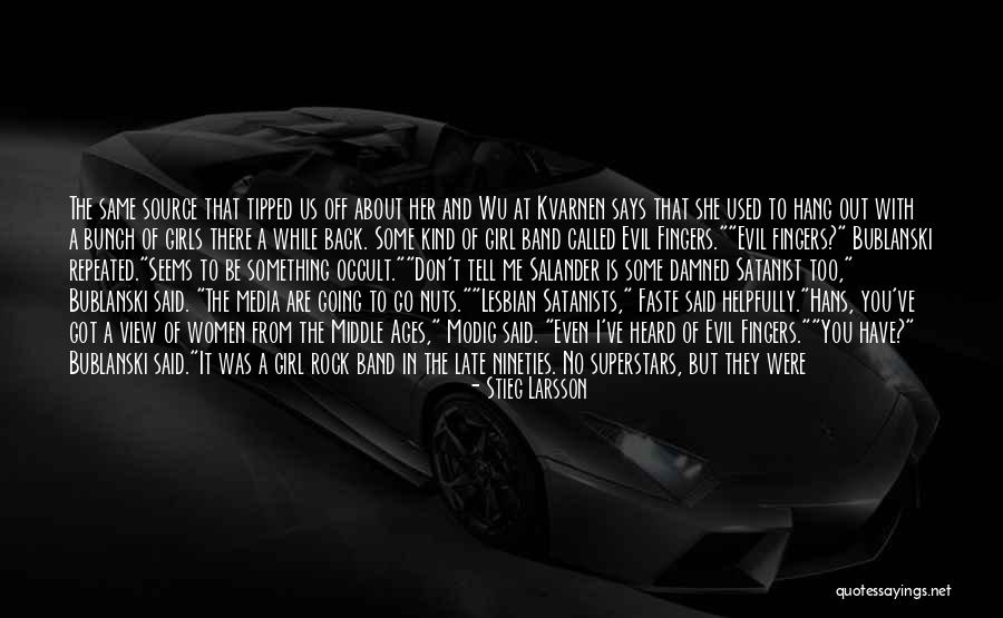 Mpondo National Imfene Quotes By Stieg Larsson Mpondo National Imfene Quotes By Stieg Larsson