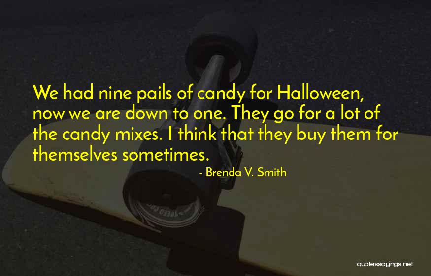 Mprtio Quotes By Brenda V. Smith Mprtio Quotes By Brenda V. Smith