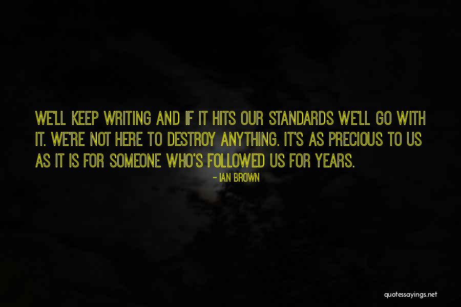 Mr Alans Quotes By Ian Brown Mr Alans Quotes By Ian Brown