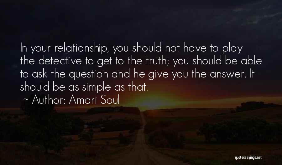Mr Amari Soul Quotes By Amari Soul