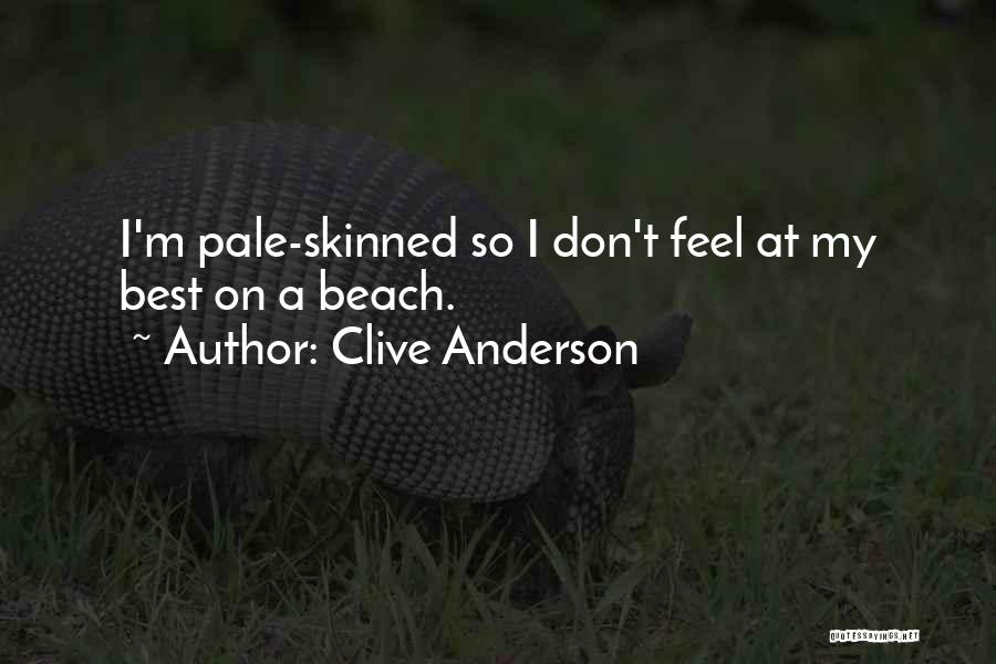 Mr Anderson Quotes By Clive Anderson