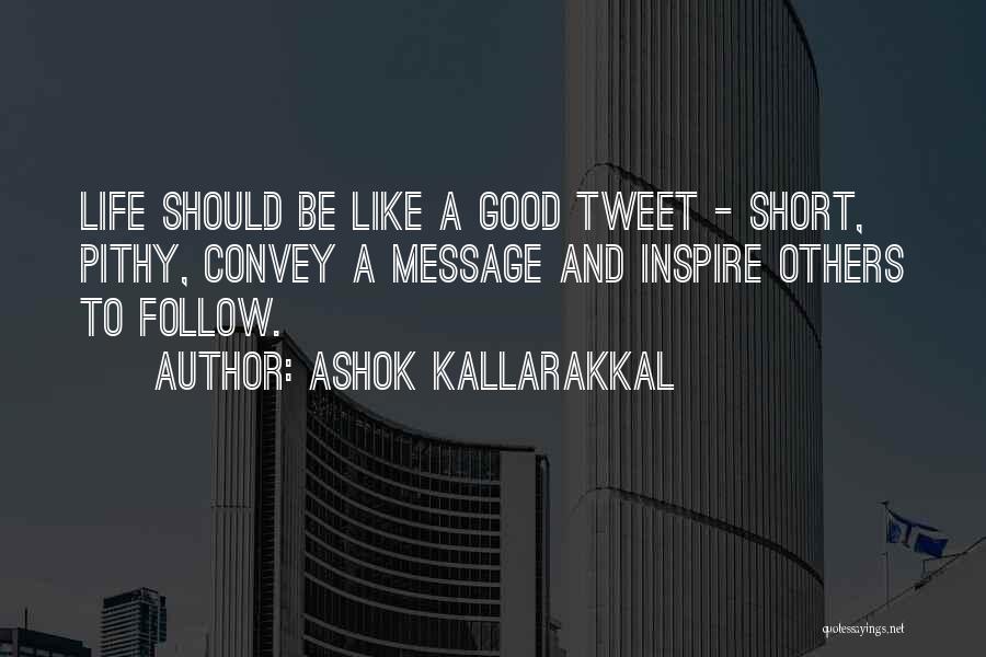 Mr Ashok Quotes By Ashok Kallarakkal