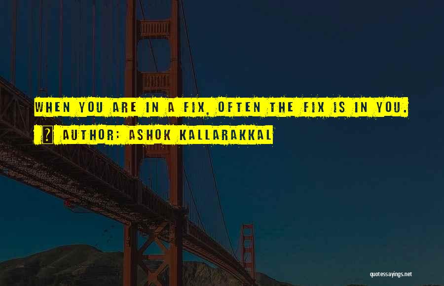 Mr Ashok Quotes By Ashok Kallarakkal