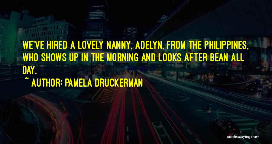 Mr Bean's Quotes By Pamela Druckerman