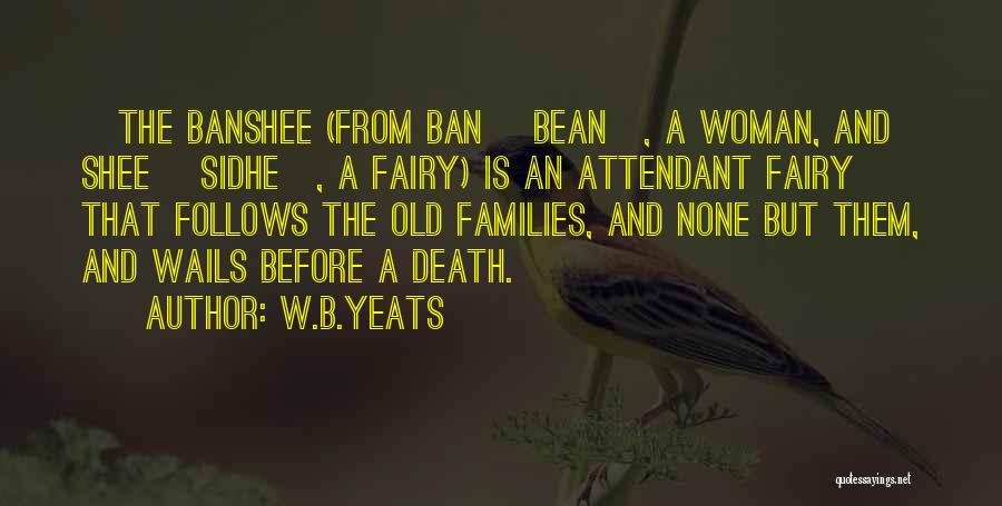 Mr Bean's Quotes By W.B.Yeats
