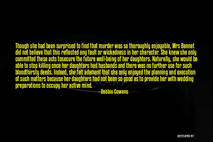 Mr Bennet From Pride And Prejudice Quotes By Debbie Cowens Mr Bennet From Pride And Prejudice Quotes By Debbie Cowens