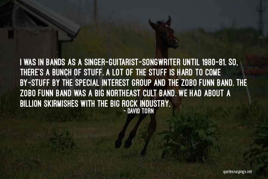 Mr Big Band Quotes By David Torn Mr Big Band Quotes By David Torn