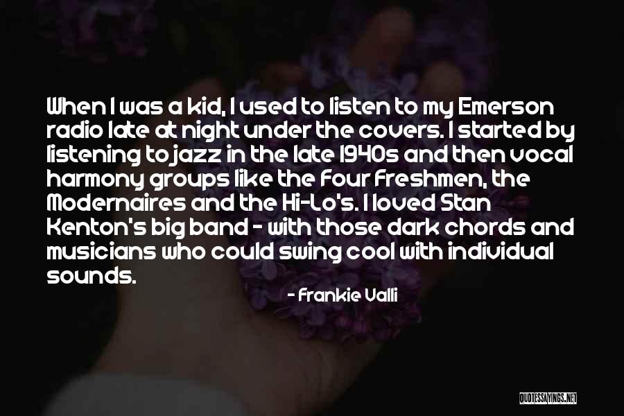 Mr Big Band Quotes By Frankie Valli Mr Big Band Quotes By Frankie Valli