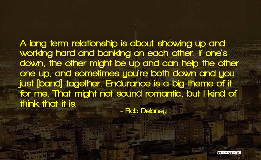 Mr Big Band Quotes By Rob Delaney Mr Big Band Quotes By Rob Delaney