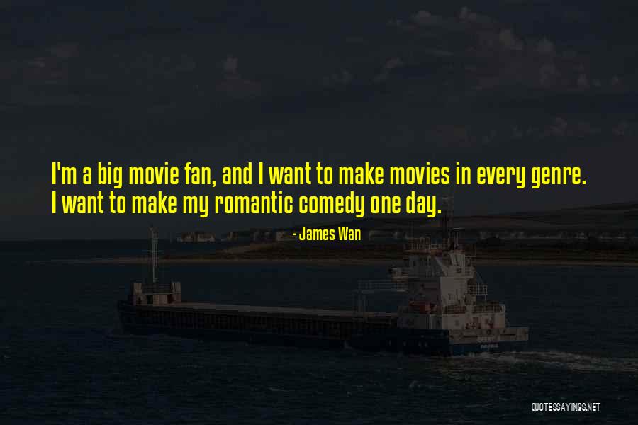 Mr Big Romantic Quotes By James Wan