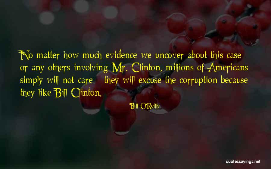 Mr Bill Quotes By Bill O'Reilly Mr Bill Quotes By Bill O'Reilly