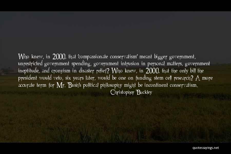 Mr Bill Quotes By Christopher Buckley Mr Bill Quotes By Christopher Buckley
