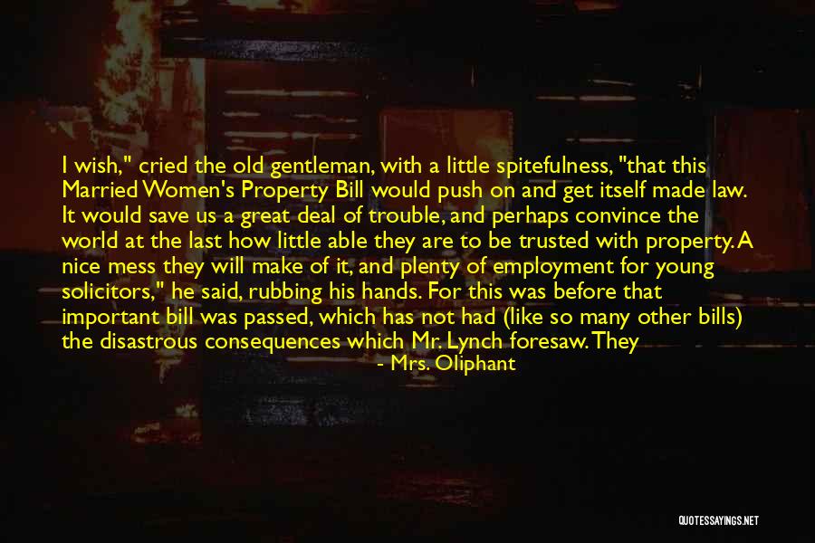 Mr Bill Quotes By Mrs. Oliphant Mr Bill Quotes By Mrs. Oliphant