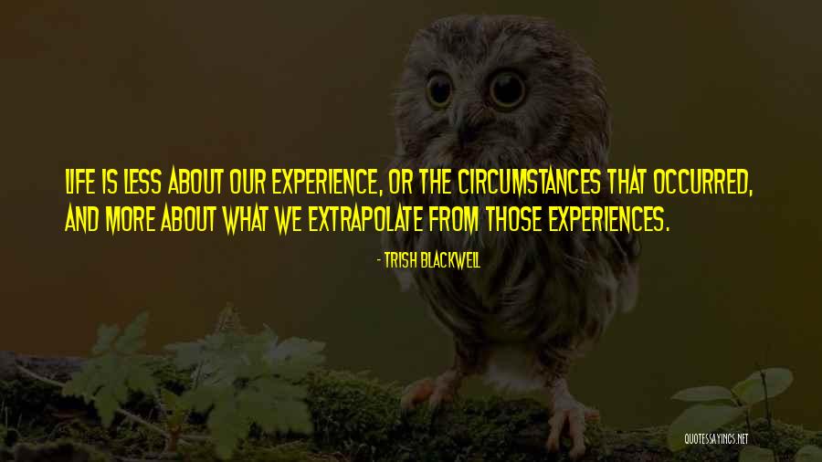 Mr Blackwell Quotes By Trish Blackwell