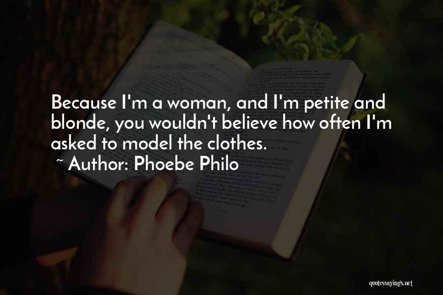 Mr Blonde Quotes By Phoebe Philo