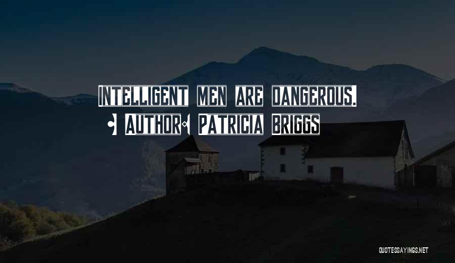 Mr Briggs Quotes By Patricia Briggs