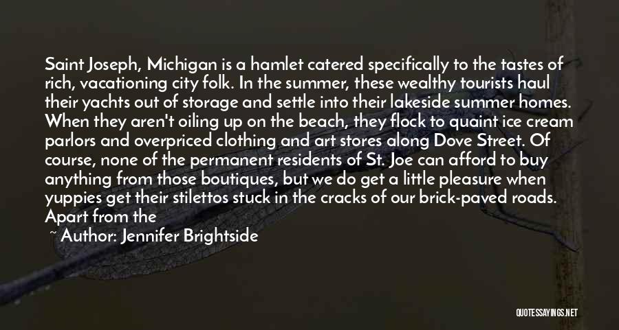 Mr Brightside Quotes By Jennifer Brightside