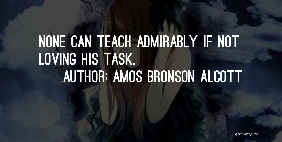 Mr Bronson Quotes By Amos Bronson Alcott