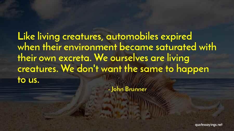 Mr Brunner Quotes By John Brunner Mr Brunner Quotes By John Brunner