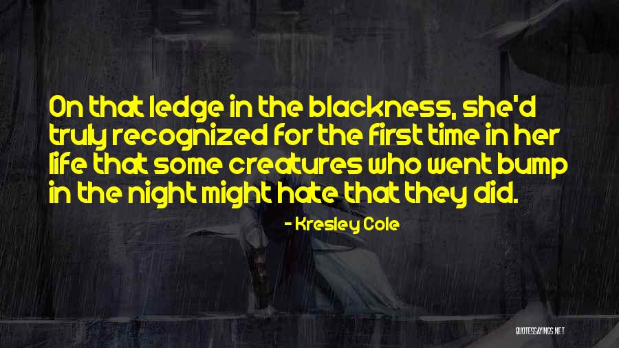 Mr Bump Quotes By Kresley Cole Mr Bump Quotes By Kresley Cole