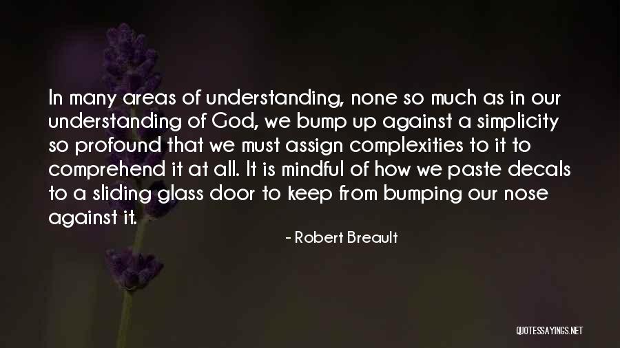 Mr Bump Quotes By Robert Breault Mr Bump Quotes By Robert Breault