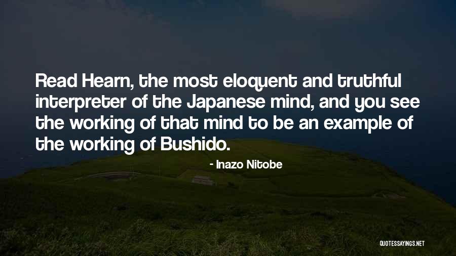 Mr Bushido Quotes By Inazo Nitobe