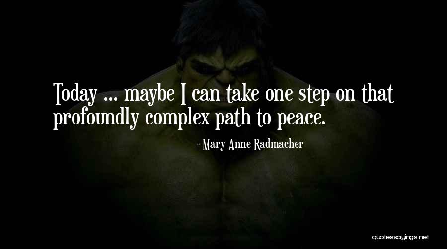 Mr Cabbage Head Quotes By Mary Anne Radmacher Mr Cabbage Head Quotes By Mary Anne Radmacher