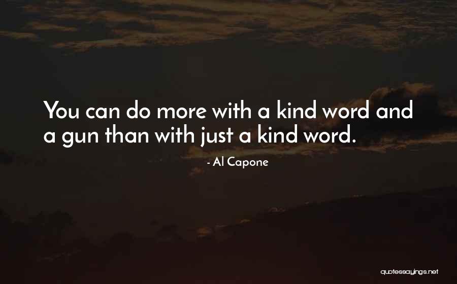 Mr Capone Quotes By Al Capone Mr Capone Quotes By Al Capone