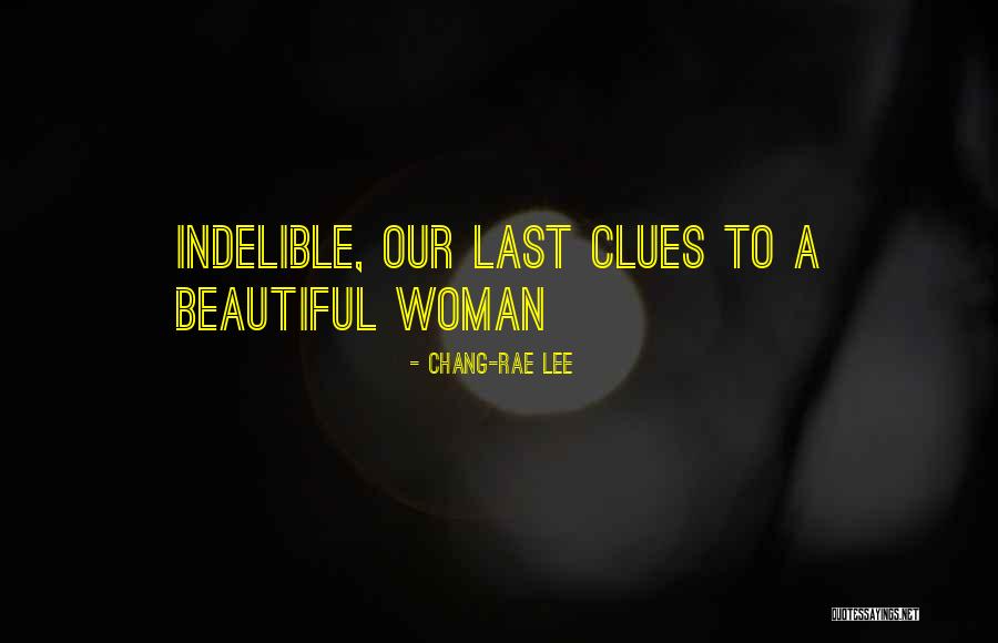 Mr Chang Quotes By Chang-rae Lee