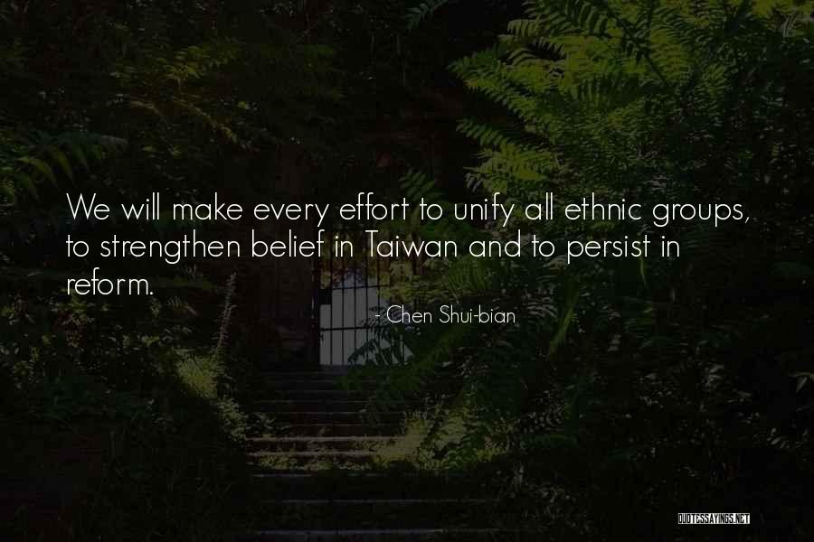 Mr Chen Quotes By Chen Shui-bian Mr Chen Quotes By Chen Shui-bian