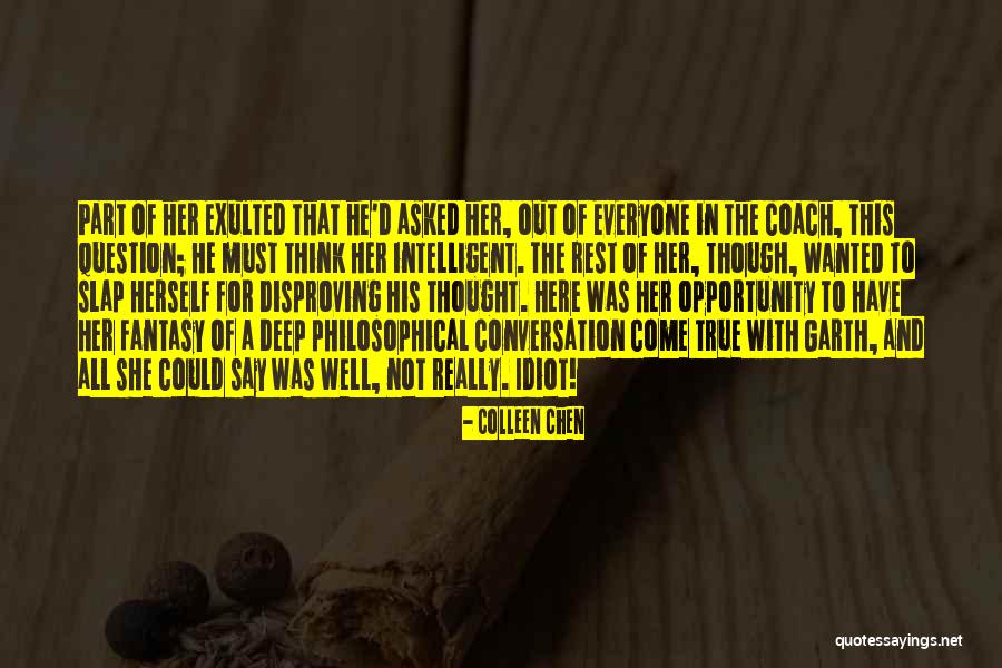 Mr Chen Quotes By Colleen Chen Mr Chen Quotes By Colleen Chen