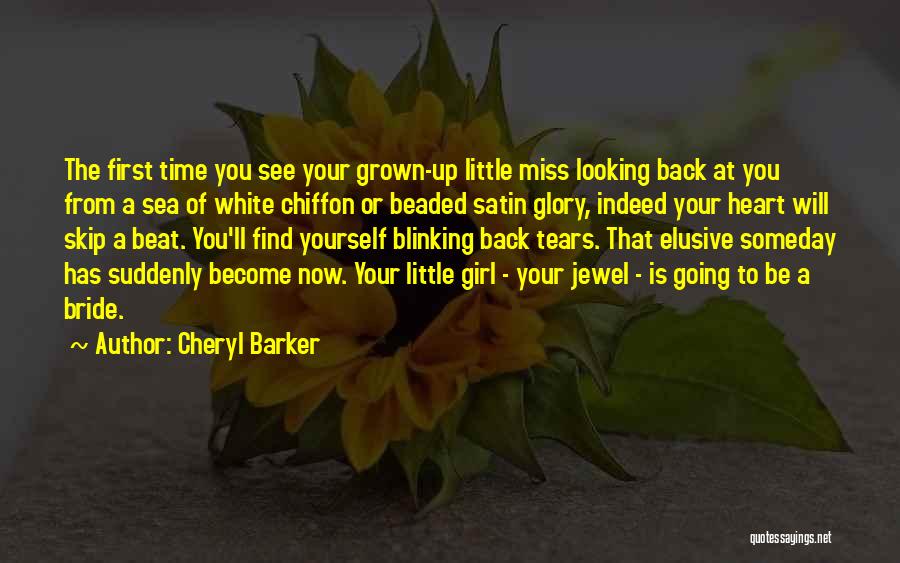 Mr Chiffon Quotes By Cheryl Barker