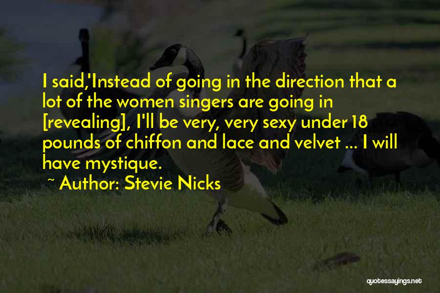 Mr Chiffon Quotes By Stevie Nicks