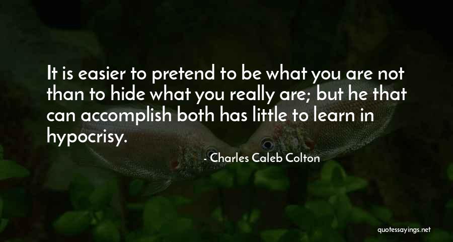 Mr Cholmondley Warner Quotes By Charles Caleb Colton Mr Cholmondley Warner Quotes By Charles Caleb Colton