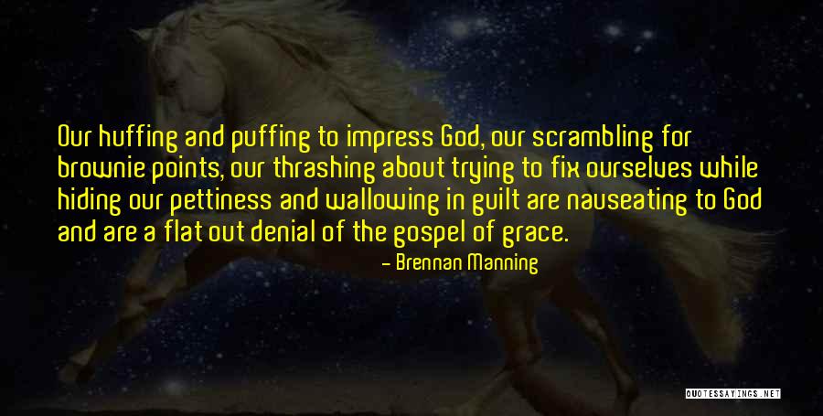 Mr Collins From Pride And Prejudice Quotes By Brennan Manning Mr Collins From Pride And Prejudice Quotes By Brennan Manning