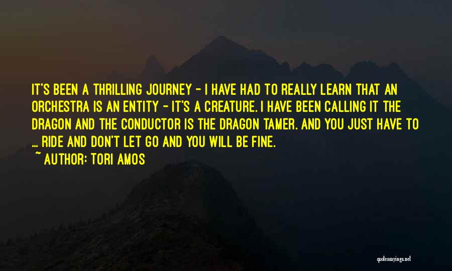 Mr Conductor Quotes By Tori Amos