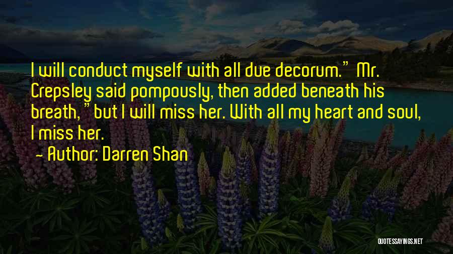 Mr Crepsley Quotes By Darren Shan