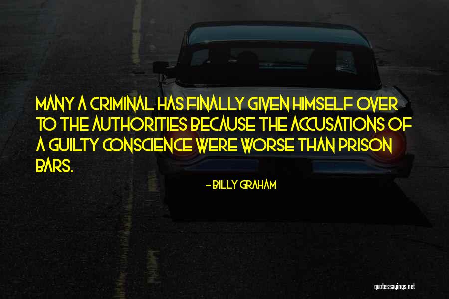 Mr Criminal Quotes By Billy Graham