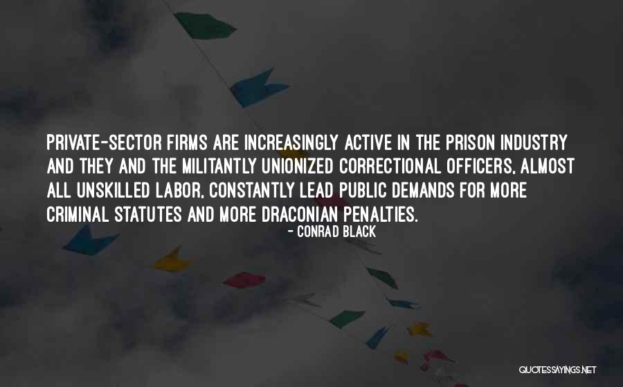 Mr Criminal Quotes By Conrad Black