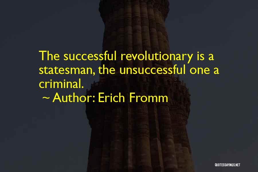 Mr Criminal Quotes By Erich Fromm