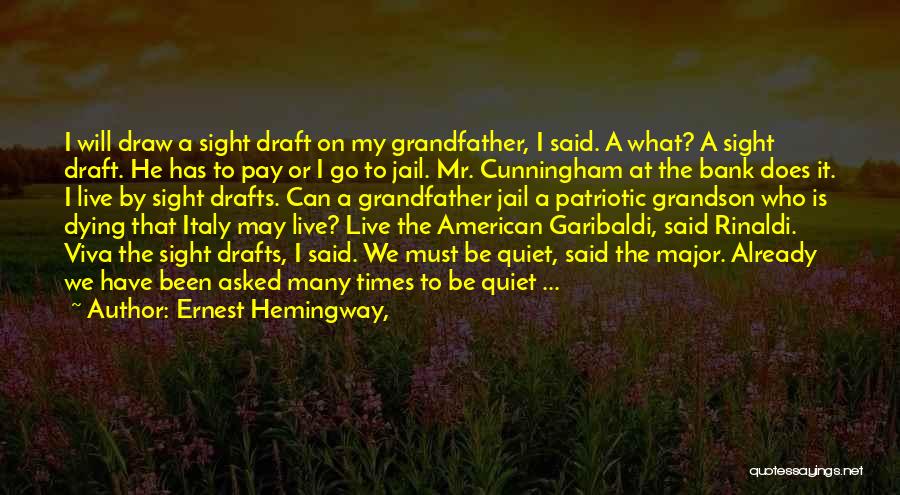 Mr Cunningham Quotes By Ernest Hemingway,