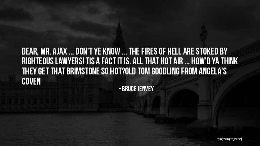 Mr D Quotes By Bruce Jenvey Mr D Quotes By Bruce Jenvey